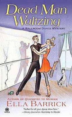 Book cover of Dead Man Waltzing (Ballroom Dance Mystery #2)
