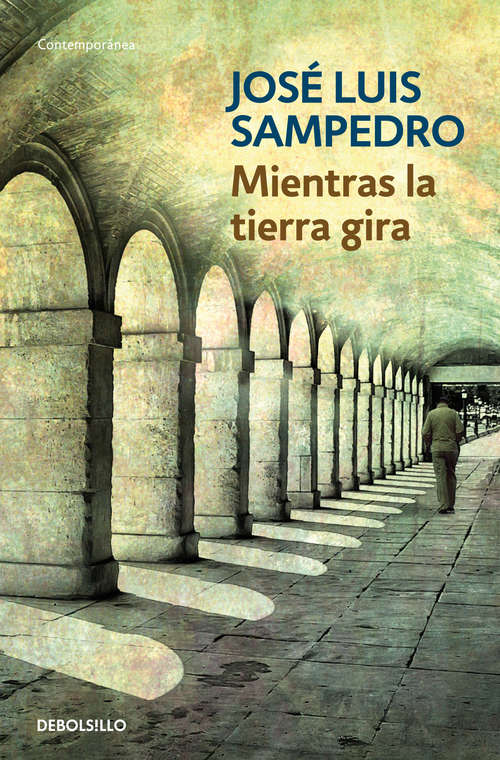 Book cover of Mientras la tierra gira
