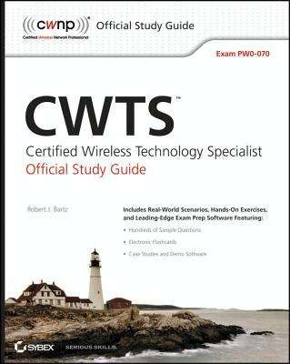 Book cover of CWTS: Certified Wireless Technology Specialist Official Study Guide