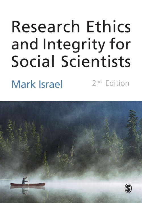 Book cover of Research Ethics and Integrity for Social Scientists: Beyond Regulatory Compliance