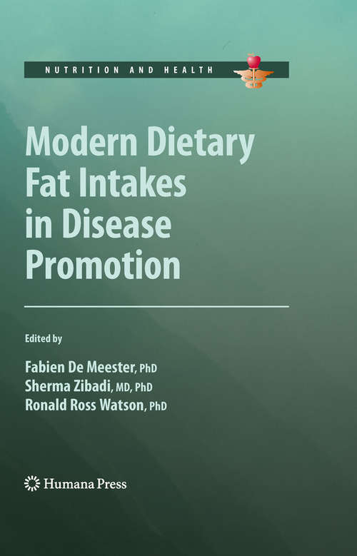 Book cover of Modern Dietary Fat Intakes in Disease Promotion