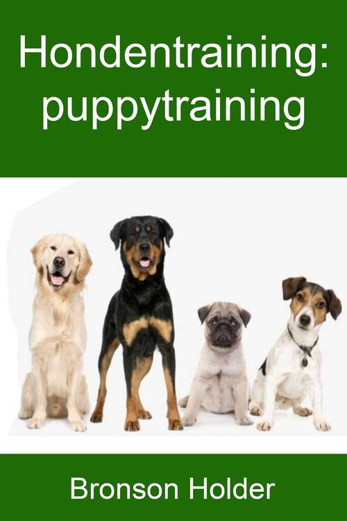 Book cover of Hondentraining: puppytraining