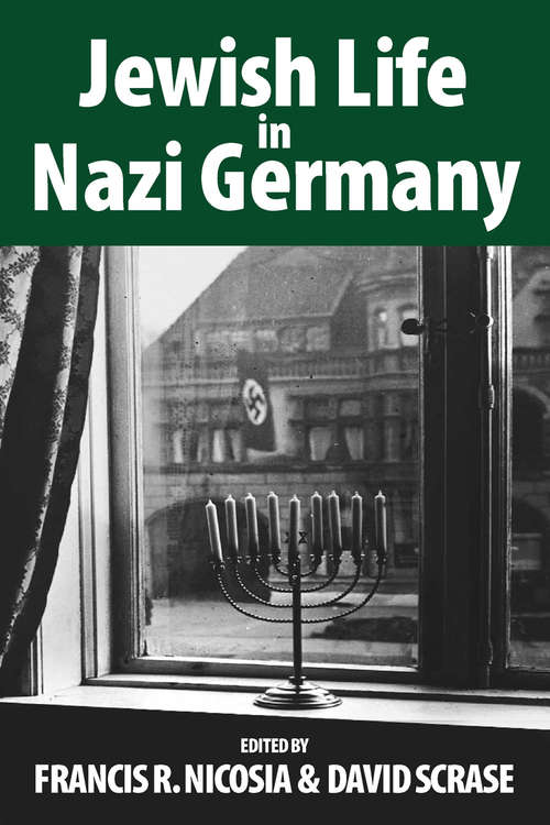 Jewish Life In Nazi Germany