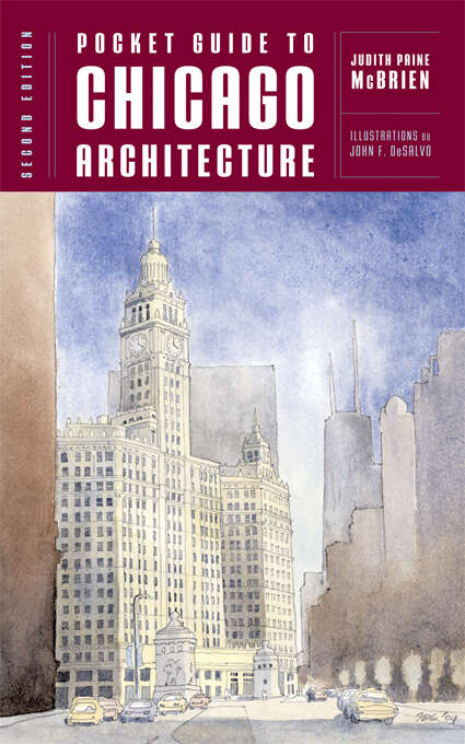 Book cover of Pocket Guide to Chicago Architecture (Norton Pocket Guides #0)