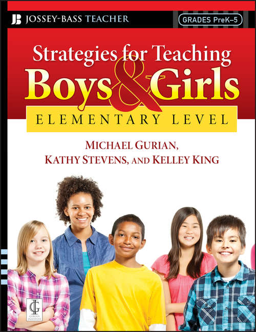 Strategies for Teaching Boys and Girls -- Elementary Level: A Workbook For Educators