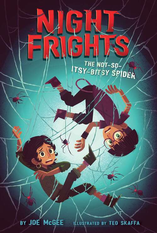 Book cover of The Not-So-Itsy-Bitsy Spider (Night Frights #3)