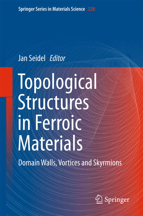 Book cover of Topological Structures in Ferroic Materials