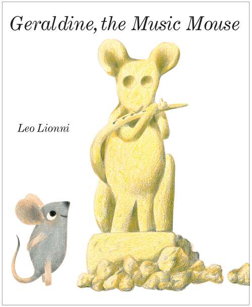 Book cover of Geraldine, The Music Mouse