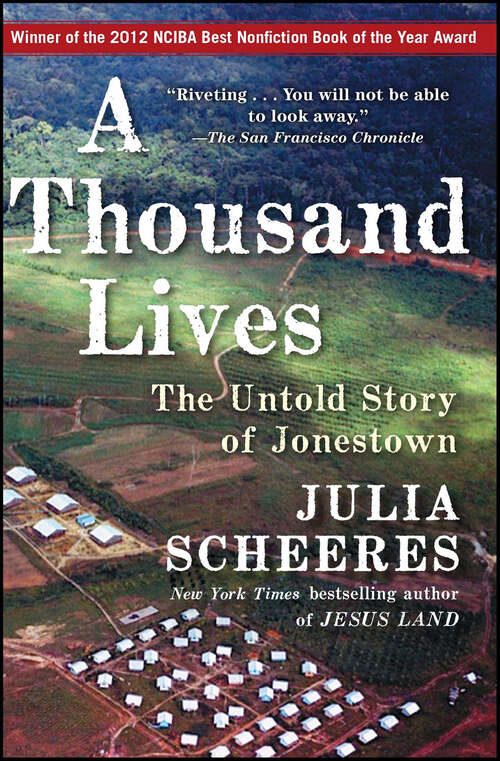 Book cover of A Thousand Lives: The Untold Story of Jonestown