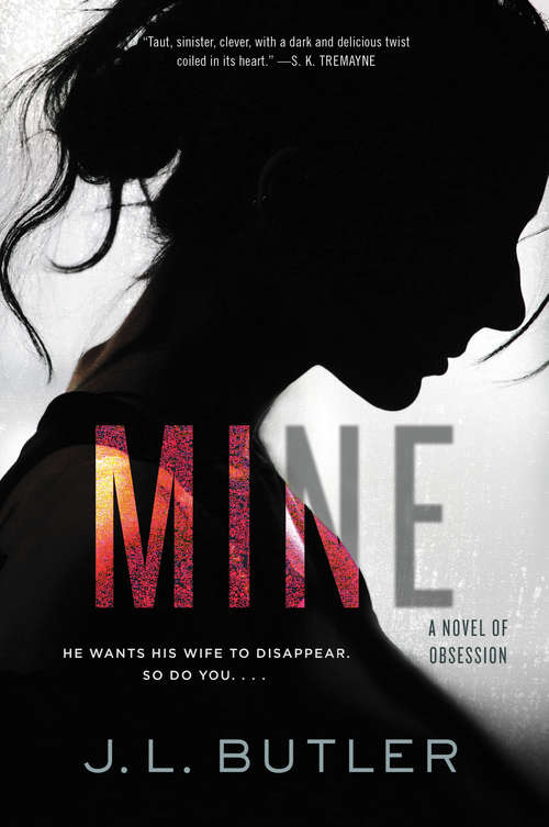 Mine: A Novel of Obsession (Cambridge Imperial and Post-Colonial Studies Series)