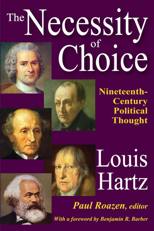 Book cover of The Necessity of Choice: Nineteenth Century Political Thought