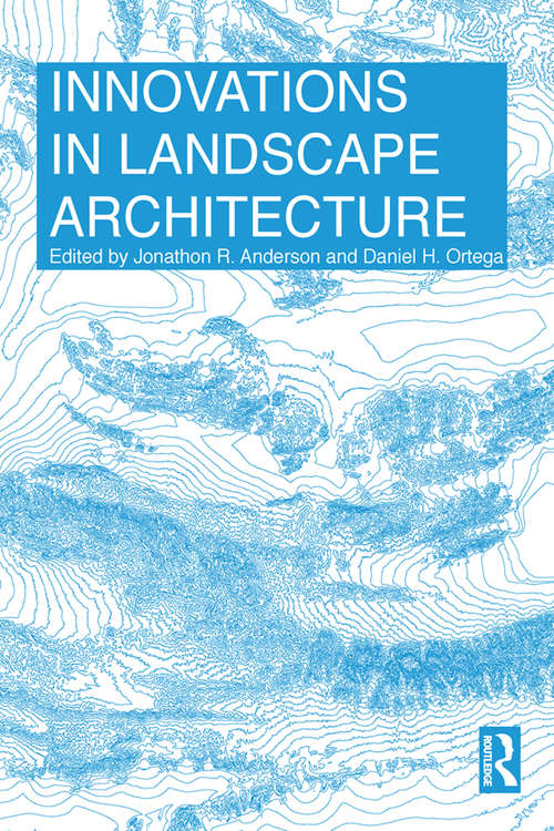 Innovations in Landscape Architecture
