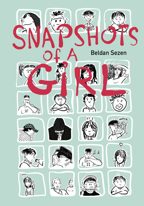Book cover of Snapshots of a Girl