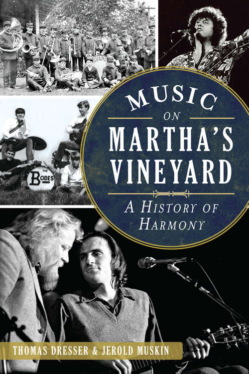 Book cover of Music on Martha's Vineyard: A History of Harmony