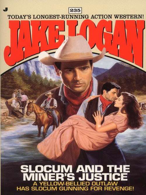 Book cover of Slocum and the Miner's Justice (Slocum #235)
