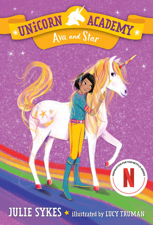 Book cover of Unicorn Academy #3: Ava and Star (Unicorn Academy #3)