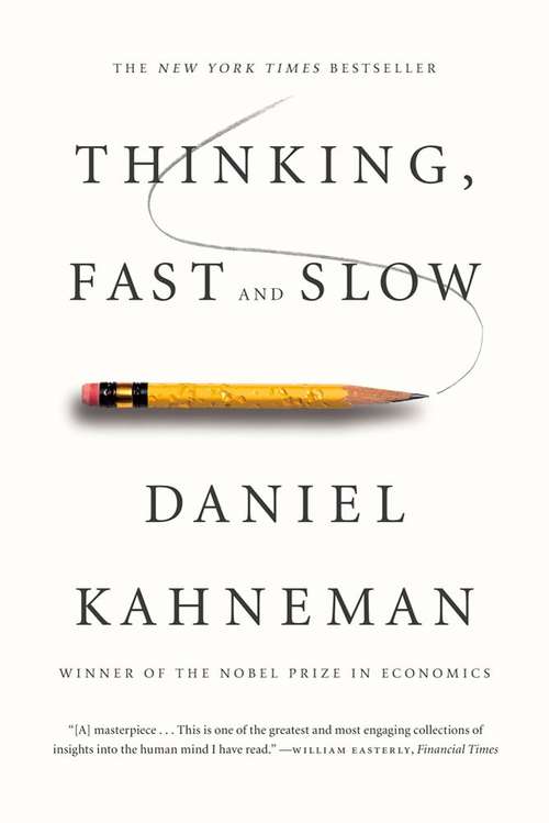 Book cover of Thinking, Fast And Slow