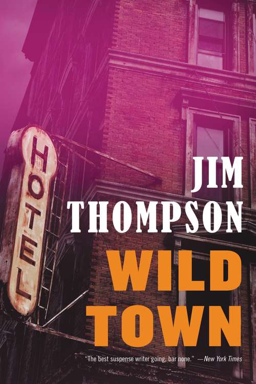 Wild Town (Mulholland Classic)