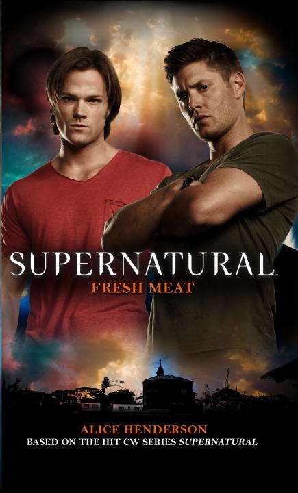 Book cover of Supernatural: Fresh Meat