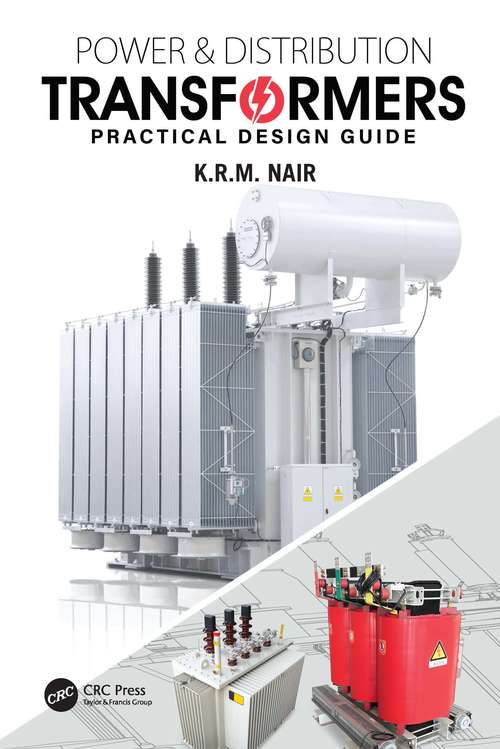 Book cover of Power and Distribution Transformers: Practical Design Guide