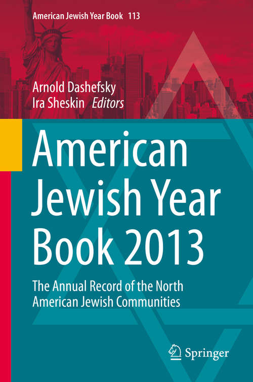 Book cover of American Jewish Year Book 2012: The Annual Record of the North American Jewish Communities (American Jewish Year Book #113)