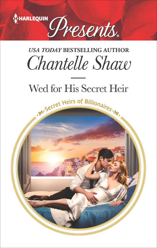 Book cover of Wed for His Secret Heir: The Greek's Bought Bride (conveniently Wed!) / Wed For His Secret Heir (secret Heirs Of Billionaires) (Secret Heirs of Billionaires #15)