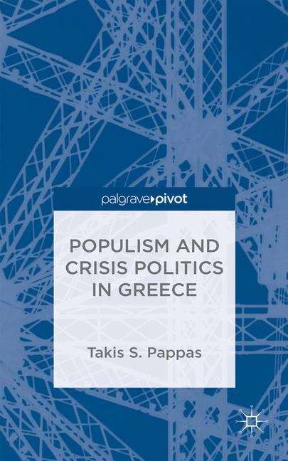 Book cover of Populism and Crisis Politics in Greece