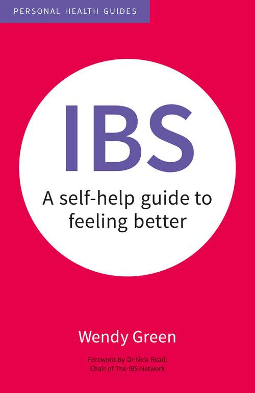 Book cover of IBS: A Self-Help Guide to Feeling Better