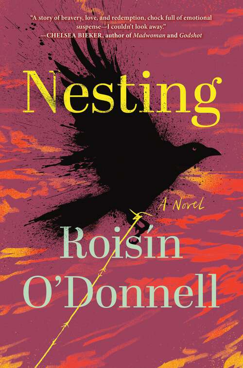 Book cover of Nesting: A Novel