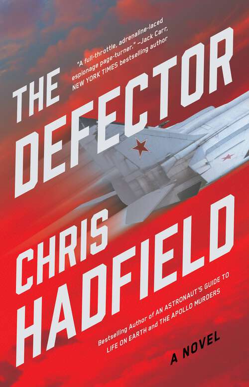 Book cover of The Defector: A Novel (The Apollo Murders Series #2)