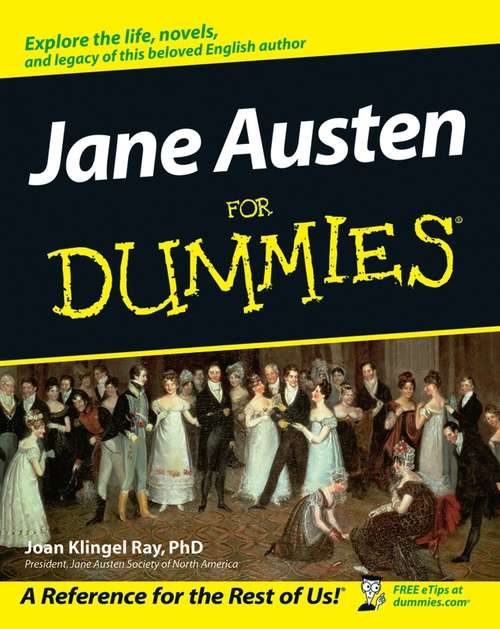 Jane Austen For Dummies (For Dummies Ser.)