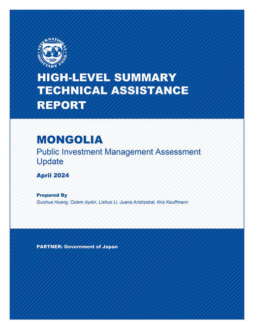 Book cover of Mongolia: Public Investment Management Assessment Update