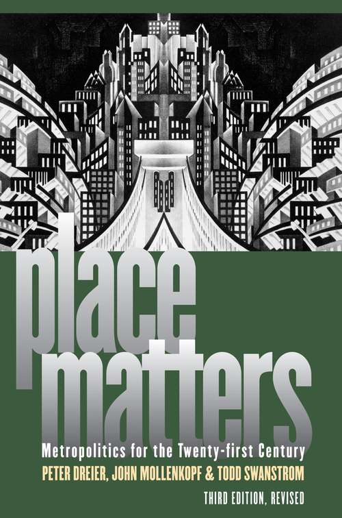 Place Matters: Metropolitics For The Twenty-first Century