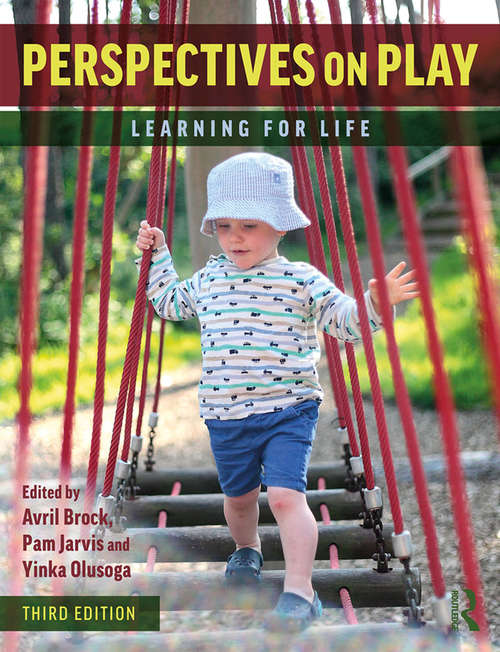 Perspectives on Play: Learning for Life