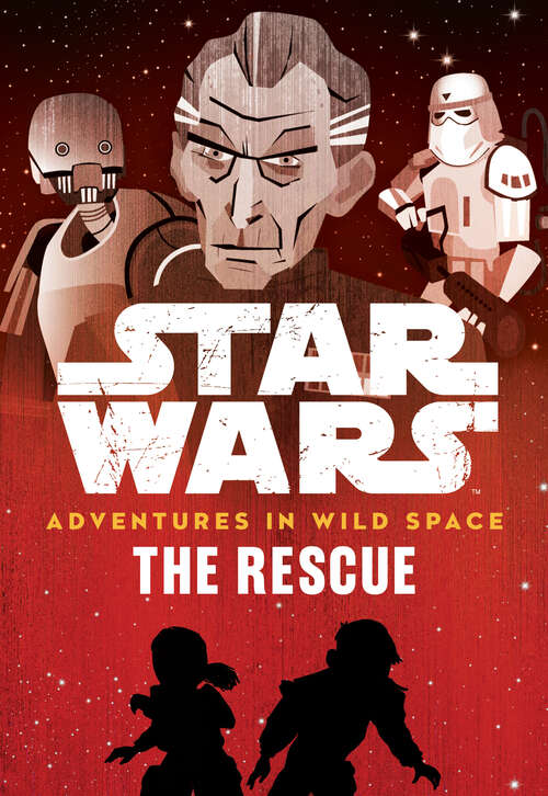 Book cover of Star Wars Adventures in Wild Space: (Book 6) (Adventures in Wild Space)