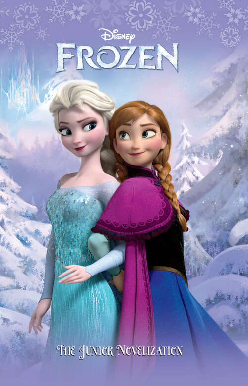 Book cover of Frozen Junior Novelization (Disney Junior Novel (eBook) Ser.)