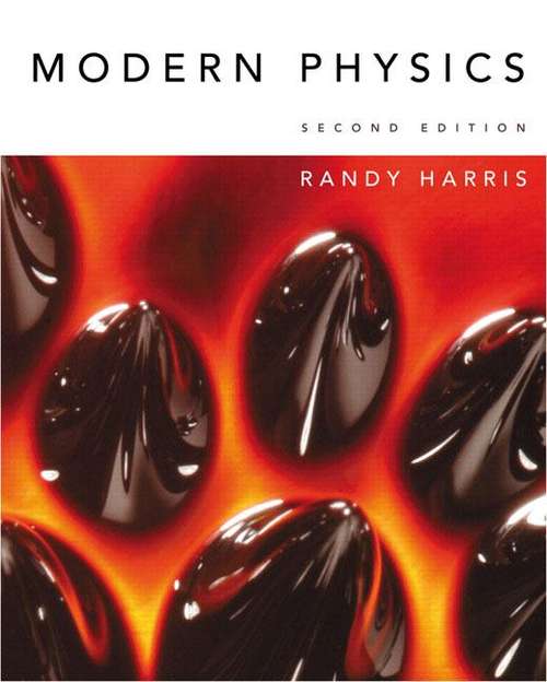 Modern Physics (2nd Edition)