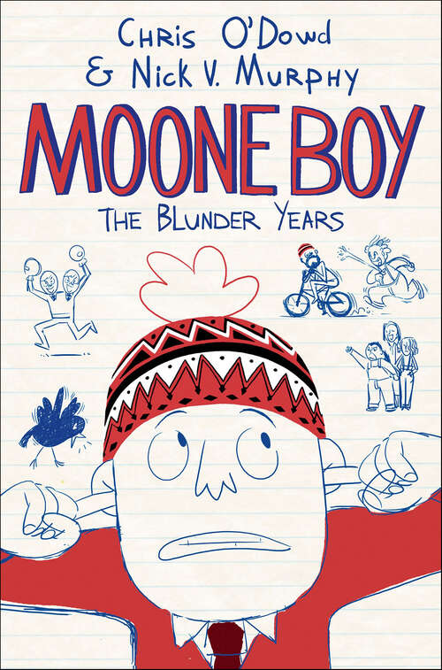 Book cover of Moone Boy: The Blunder Years