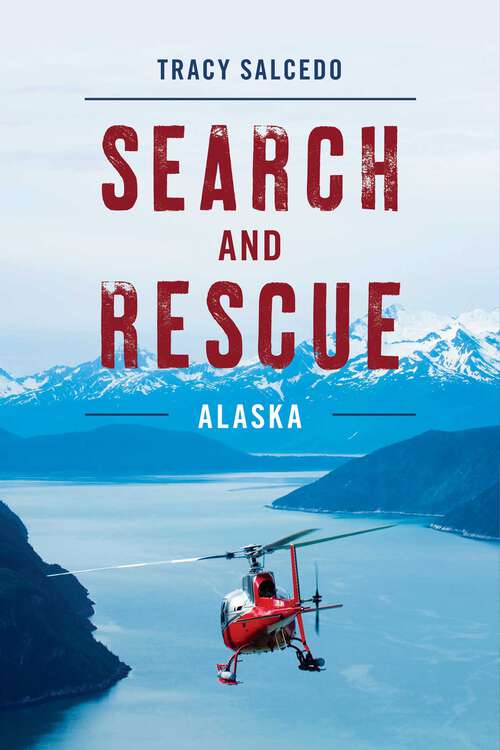 Book cover of Search and Rescue Alaska