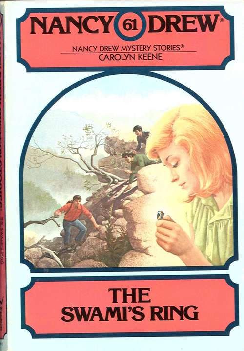 Book cover of The Swami's Ring (Nancy Drew Mystery Stories #61)