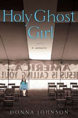 Book cover of Holy Ghost Girl