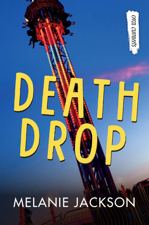 Book cover of Death Drop (2) (Orca Currents)