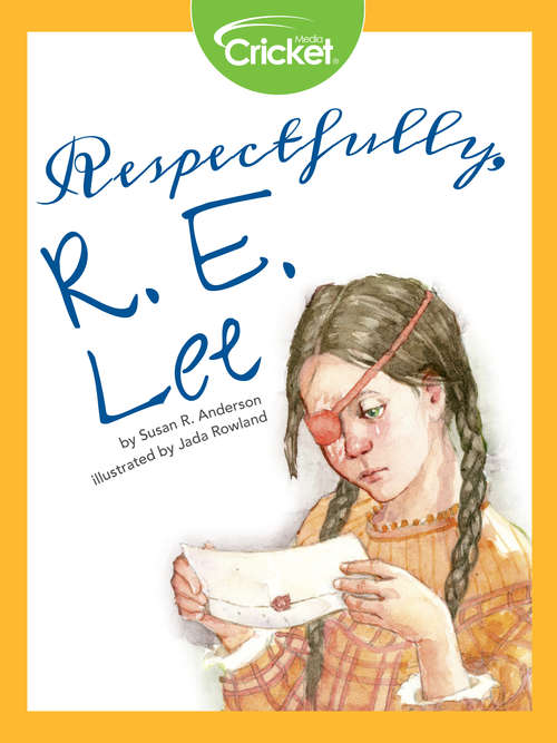 Book cover of Respectfully, R . E. Lee