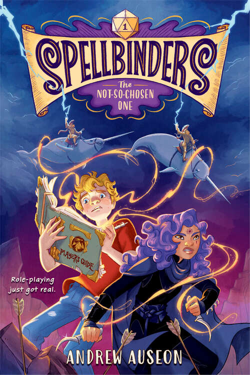 Book cover of Spellbinders: The Not-So-Chosen One (Spellbinders #1)