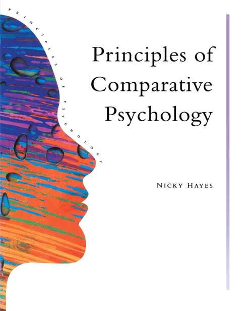 Book cover of Principles Of Comparative Psychology (Principles Of Psychology Ser.)
