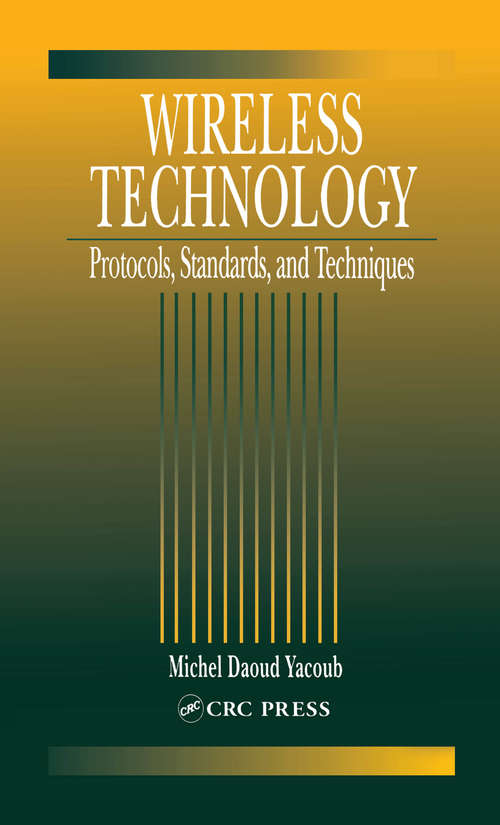 Book cover of Wireless Technology: Protocols, Standards, and Techniques