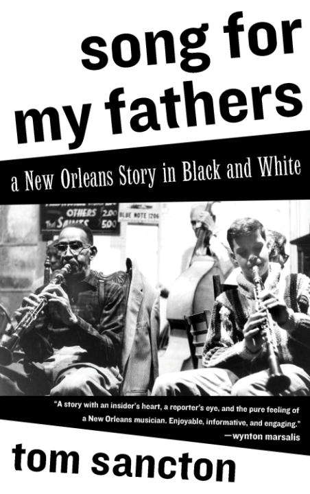 Book cover of Song for My Fathers: A New Orleans Story in Black and White