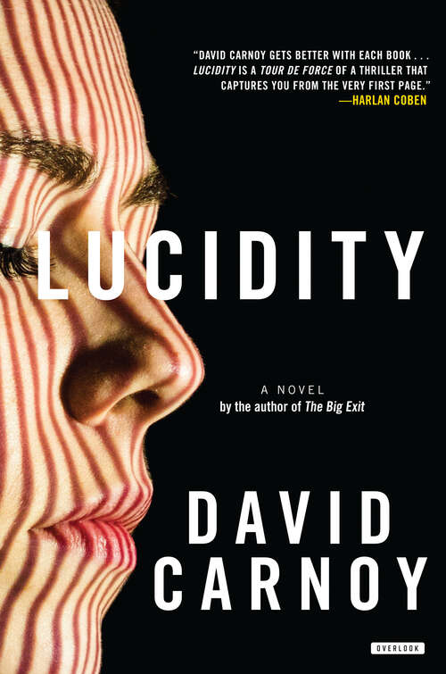 Book cover of Lucidity: A Thriller