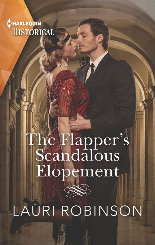 Book cover of The Flapper's Scandalous Elopement (Sisters of the Roaring Twenties #3)