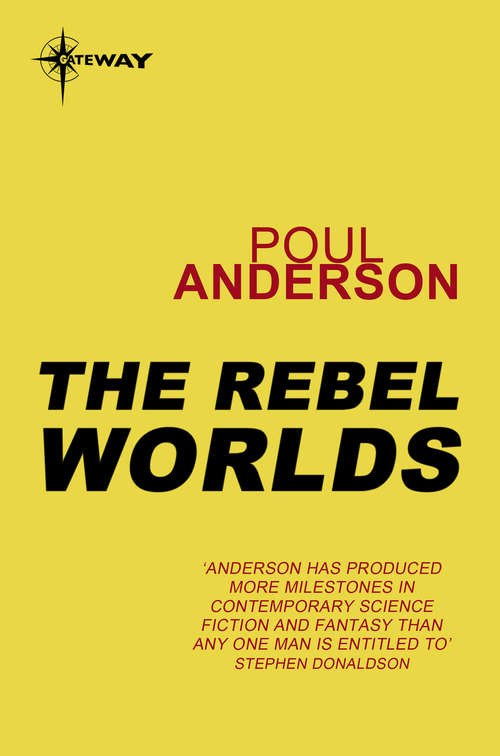 Book cover of The Rebel Worlds: A Flandry Book